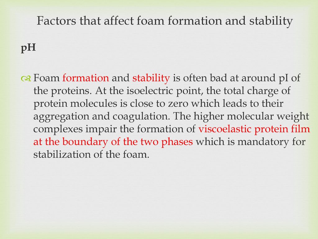 what are four factors that can affect the formation of egg white foams